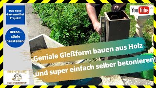 Gießform aus Holz für Beton  Säule  Genial einfach zu machen Balustrade [upl. by Akimat]