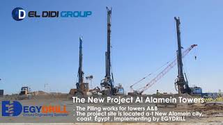 The New Project Al Alamein A amp B Towers  Implementing by EGYDRILL [upl. by Aninaig]