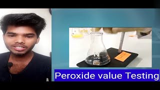 PEROXIDE VALUE TESTING OF OILREACTION OCCURS DURING PV TEST🔥🔥🔥 [upl. by Annoval531]