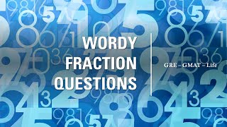 Wordy Fraction Questions  very likely to come up [upl. by Tega]