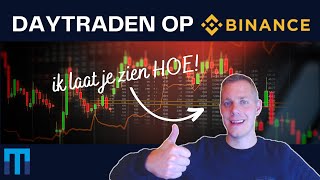 Daytraden op Binance [upl. by Veneaux462]