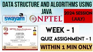 Data Structure and algorithms using Java  NPTEL 2024 July  WEEK 1 QUIZ ASSIGNMENT SOLUTION [upl. by Iramaj284]