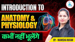 Introduction to Anatomy amp Physiology in hindi  Introduction of Anatomy amp Physiology  Biology [upl. by Meli231]