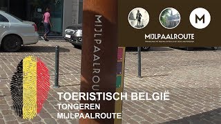 België  Mijlpaalroute  Tongeren [upl. by Nirraj]