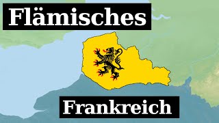 Französisch Flandern  Die Geschichte des niederländischen Frankreichs [upl. by Kayne]