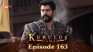 Kurulus Osman Urdu  Season 4 Episode 163 [upl. by Klina]