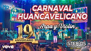 CARNAVAL HUANCAVELICANO MISTERIOS DE OCOBAMBA19 ANIVERSARIO CONCIERTO EN VIVO TINTAYHUAROCONDO [upl. by Fraser]