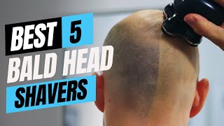 Best Bald Head Shavers 2024 Don’t Buy Until You Watch This [upl. by Stesha]