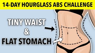 TINY WAIST amp FLAT STOMACH WORKOUT 14DAY HOURGLASS ABS CHALLENGE [upl. by Natsrik732]