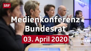 Medienkonferenz Bundesrat  03 April 2020  SRF News [upl. by Neellek]