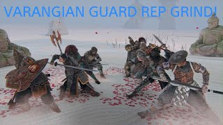 BACK TO THE VARANGIAN GUARD REP GRINDFor Honor [upl. by Birmingham595]