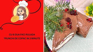 Cu 6 oua faci Rulada Buturuga Buche de Noel reteta de prajitura a copilariei in doar 3 minute [upl. by Cherye]