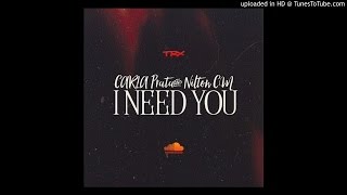 Carla Prata amp Nilton CM  I Need You Prod By Edgar Songz [upl. by Airetal646]