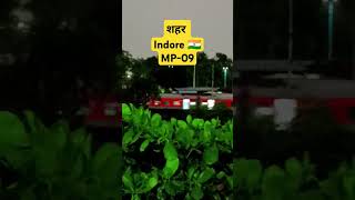 शहर Indore ❤️ MP  09 Beautiful City 🌆 [upl. by Rock]