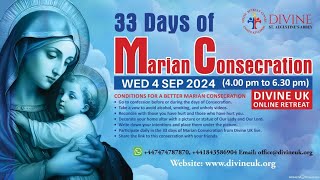 LIVE Marian Consecration  Day 30 4 September 2024 Divine UK [upl. by Haerdna]