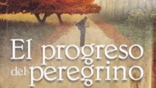 El progreso del peregrino por John Bunyan AUDIOLIBRO completo en español [upl. by Ynalem]