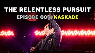 EDM Legend Kaskade Discusses Origins Career amp Love for Music  The Relentless Pursuit Kaskade [upl. by Akinaj]