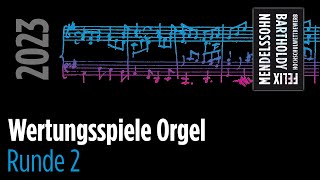 Wettbewerb 2023  Orgel  2 Runde  1301 ab 9 Uhr [upl. by Malone]