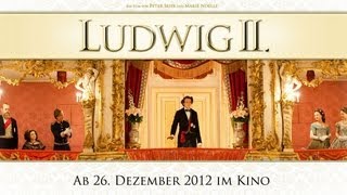 LUDWIG II  offizieller Trailer HD [upl. by Adnwahsor605]