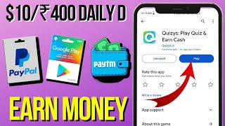 Quizys Play Quiz amp Earn Cash App Real Or Fake  How To Make Money Online Without Investment [upl. by Christine]