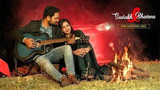 Sourabh amp Bhavana Pre Wedding 2023 [upl. by Troyes]