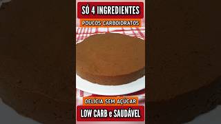 Só 4 INGREDIENTES Poucas Calorias e Carboidratos Delícia Fácil Sem Açúcar e Leite e Sem Forno [upl. by Mcloughlin]