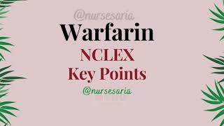 Warfarin  NCLEX Key Points  Nursing School Pharmacology [upl. by Yedoc]