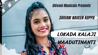 Shivani singing lokada kalaji kannada song [upl. by Eneluqcaj]