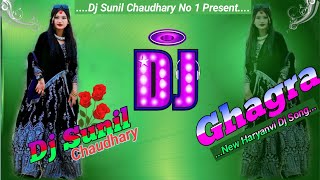 Ghagra  Dj Remix   Dj  New Haryanvi Dj Song  Tiktok Remix  DjSunilMusic123 [upl. by Caressa992]