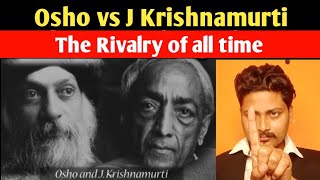 Osho vs J Krishnamurti  The Rivalry  Sprituality  Meditation  Enlightenment  Rishi Rathor [upl. by Jacy]