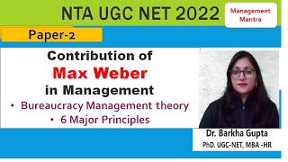 Contribution of Max Weber in Management Bureaucracy Management theory 6 Major Principles UGC NET [upl. by Sanson]