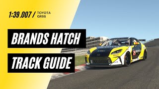 iRacing Toyota GR86 Brands Hatch Track Guide 139007 [upl. by Ydderf553]