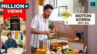 Spl Mutton Korma  ज़ाकिर मटन कोरमा रेसिपी  Zakir spl Korma with 3KG Mutton  Chef Ranveer Brar [upl. by Descombes]