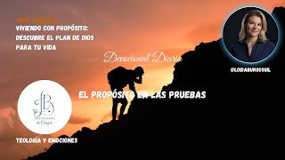 El Propósito en las Pruebas  Romanos 828  Devocional Diario [upl. by Stu]