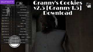 How To Download Grannys Cookies v25 Granny 15 Mod by Outwitt [upl. by Nnalyrehs]