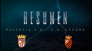 Highlights ⚽️ PALENCIA CF  CD LAGUNA [upl. by Lynda]