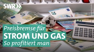 Gas und Strompreisbremse 2023 Was bringt sie uns  Marktcheck SWR [upl. by Lilian453]