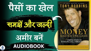 Money Master The Game by Tony Robbins Audiobook  Book Summary in Hindi [upl. by Kinom]