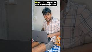 Pov Its 201013year old boys at browsing center 🫣😆👽 shorts comedy funnyvideo trending memes [upl. by Ivets]